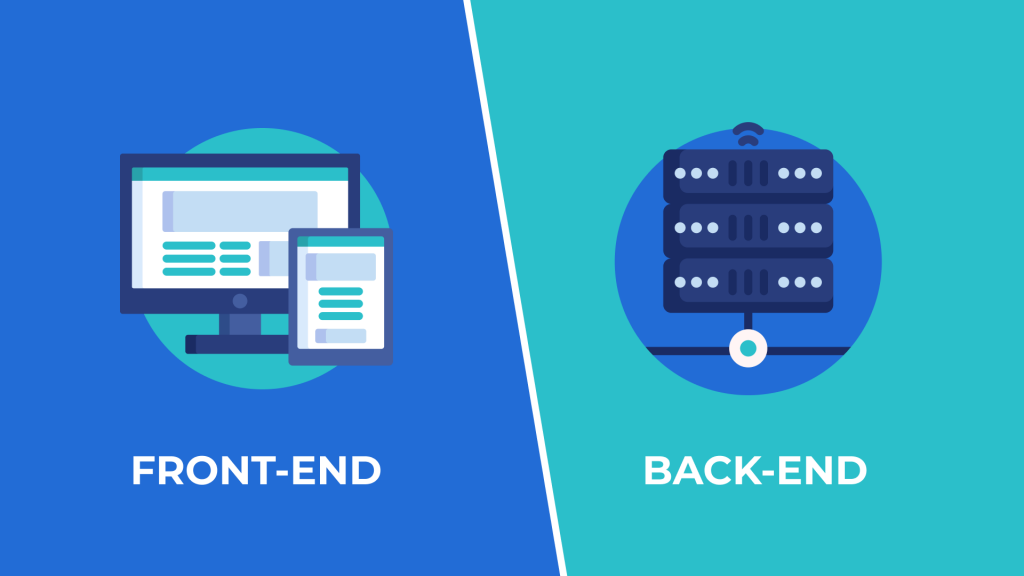 Front-end and Back-end development